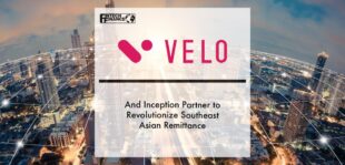 Velo Labs and Inception partner to revolutionize Southeast Asian remittance | Fintech Finance