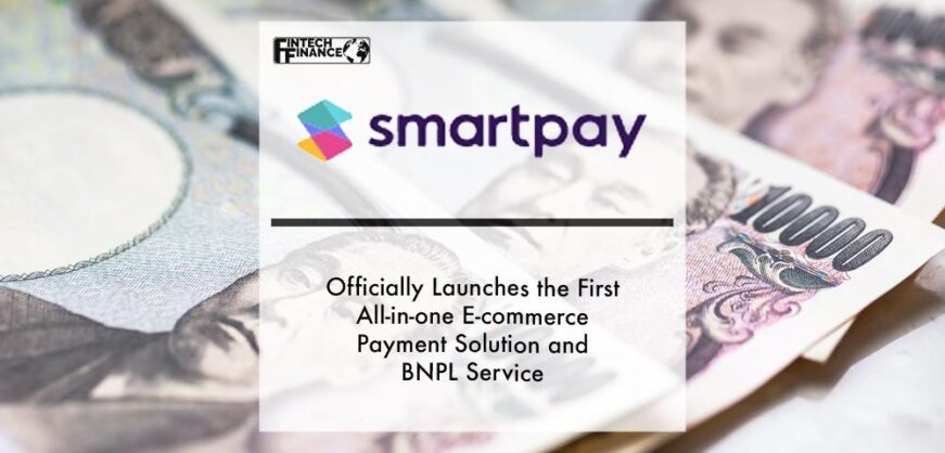 Smartpay officially launches the first all-in-one e-commerce payment