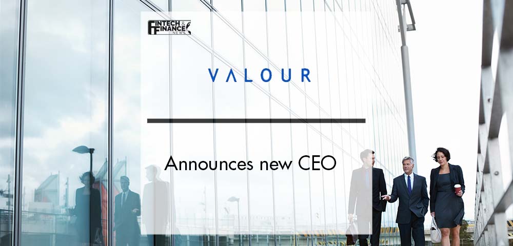 Valour Announces new CEO | Fintech Finance