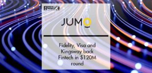 Fidelity, Visa and Kingsway back fintech JUMO in $120M round | Fintech Finance