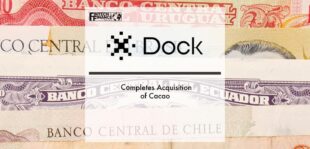 Dock Completes Acquisition of Cacao | Fintech Finance