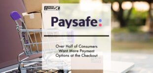 Paysafe: Over half of consumers want more payment options at the checkout | Fintech Finance