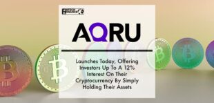 Aqru Launches Today, Offering Investors Up To A 12% Interest On Their Cryptocurrency By Simply Holding Their Assets | Fintech Finance