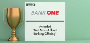 Bank One Elite Banking Awarded “Best Mass Affluent Banking Offering” | Fintech Finance