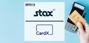 Stax Acquires CardX, an Automated Surcharging Platform | Fintech Finance
