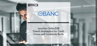 CBANC Launches Online B2B Fintech Marketplace for Credit Unions and Community Banks | Fintech Finance