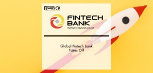 Global Fintech Bank Takes Off | Fintech Finance