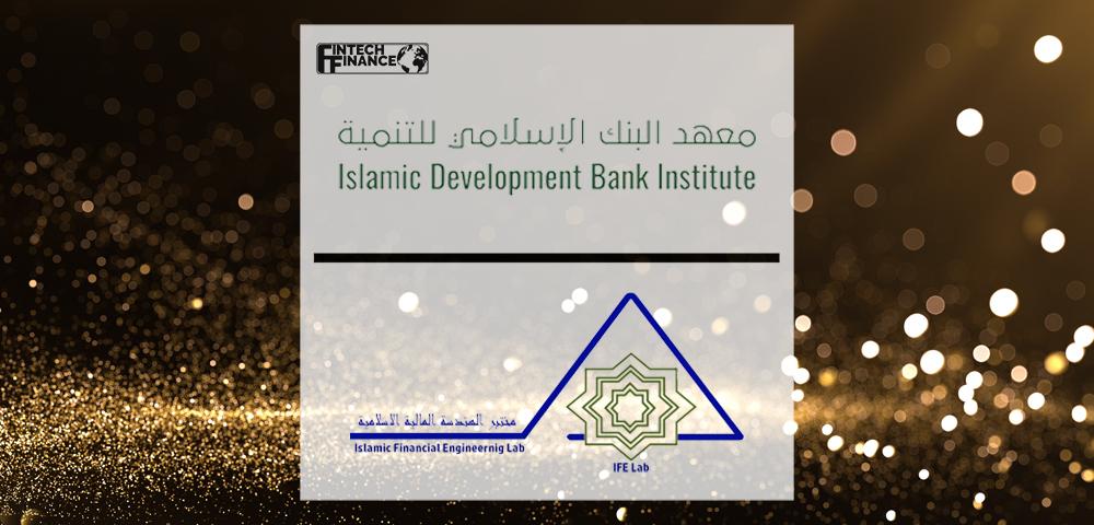 IsDBI and IFE Lab Announce Award Winners for Best Application of Agent-based Simulation in Islamic Finance | Fintech Finance