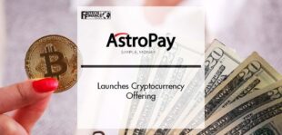 AstroPay launches Cryptocurrency Offering | Fintech Finance