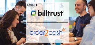 Billtrust Acquires Order2Cash, a European B2B Financial Software Provider | Fintech Finance