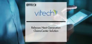 Vitech Releases Next-Generation ClaimsCenter Solution | Fintech Finance