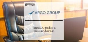 Thomas A. Bradley to Serve as Argo Group Chairman | Fintech Finance