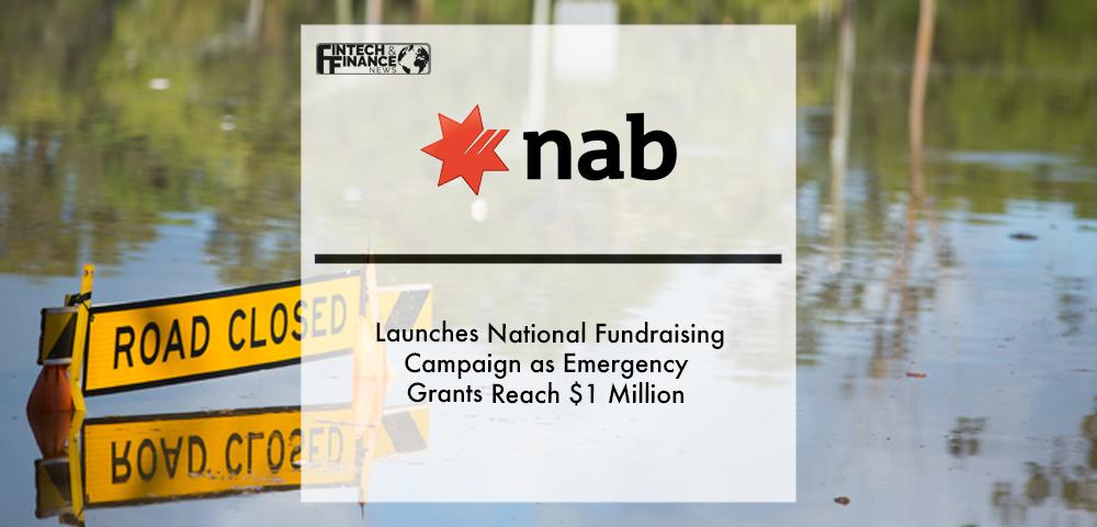 NAB launches national fundraising campaign as emergency grants reach $1 million | Fintech Finance