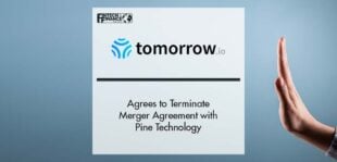 Pine Technology and Tomorrow.io Agree to Terminate Merger Agreement | Fintech Finance