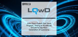 LQwD joins Visa's Fintech Fast Track Program, aiming to accelerate growth for the next generation of commerce | Fintech Finance