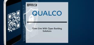 Qualco goes live with open banking solutions | Fintech Finance