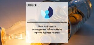 How An Expense Management Software Helps Improve Business Finances | Fintech Finance