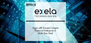 Exela Signs with Europe’s Largest Financial Enterprise in Multi-Year Deal | Fintech Finance