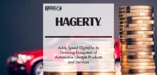 Hagerty Adds Speed Digital to its Growing Ecosystem of Automotive Lifestyle Products and Services | Fintech Finance