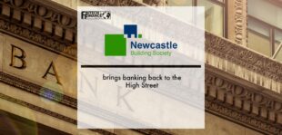 Newcastle Building Society brings banking back to the High Street | Fintech Finance