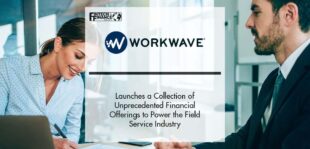 WorkWave Launches a Collection of Unprecedented Financial Offerings to Power the Field Service Industry | Fintech Finance