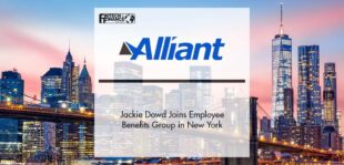 Jackie Dowd Joins Alliant Insurance Services’ Employee Benefits Group in New York | Fintech Finance