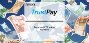 TrustPay launches SEPA Instant Payments | Fintech Finance