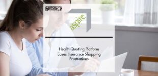 Health Quoting Platform Eases Insurance Shopping Frustrations | Fintech Finance