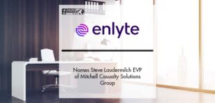Enlyte Names Steve Laudermilch EVP of Mitchell Casualty Solutions Group | Fintech Finance