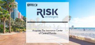 Risk Strategies Acquires The Insurance Center of Central Florida | Fintech Finance