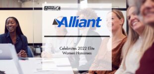 Alliant Insurance Services Celebrates 2022 Elite Women Honorees | Fintech Finance