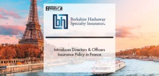 Berkshire Hathaway Specialty Insurance Introduces Directors & Officers Insurance Policy in France | Fintech Finance