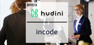 Hudini and Incode Technologies Enter Strategic Partnership to Digitally Transform the Hospitality Experience | Fintech Finance