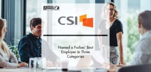 CSI Named a Forbes’ Best Employer in Three Categories | Fintech Finance