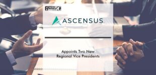 Ascensus Appoints Two New Regional Vice Presidents | Fintech Finance