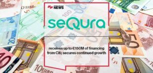 SeQura receives up to €150M of financing from Citi; secures continued growth | FF News