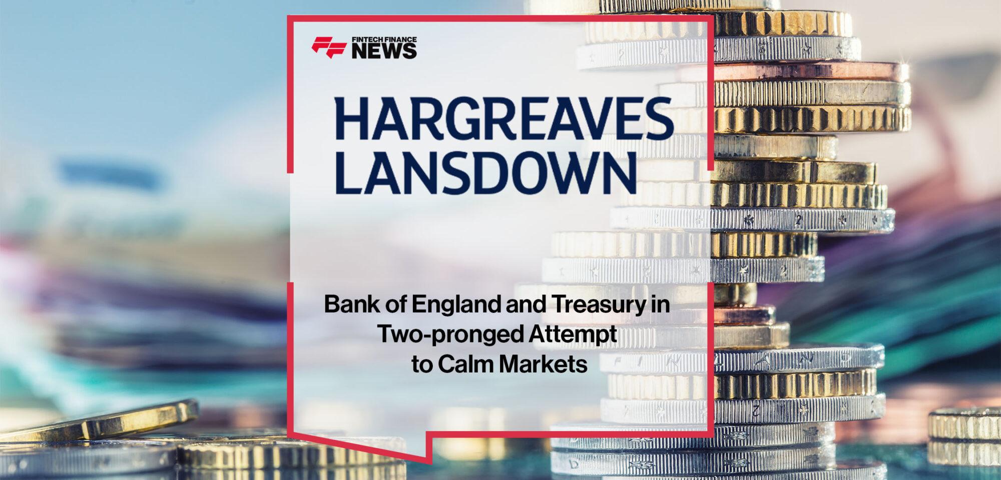 Bank of England and Treasury in Two-pronged Attempt to Calm Markets | Fintech Finance