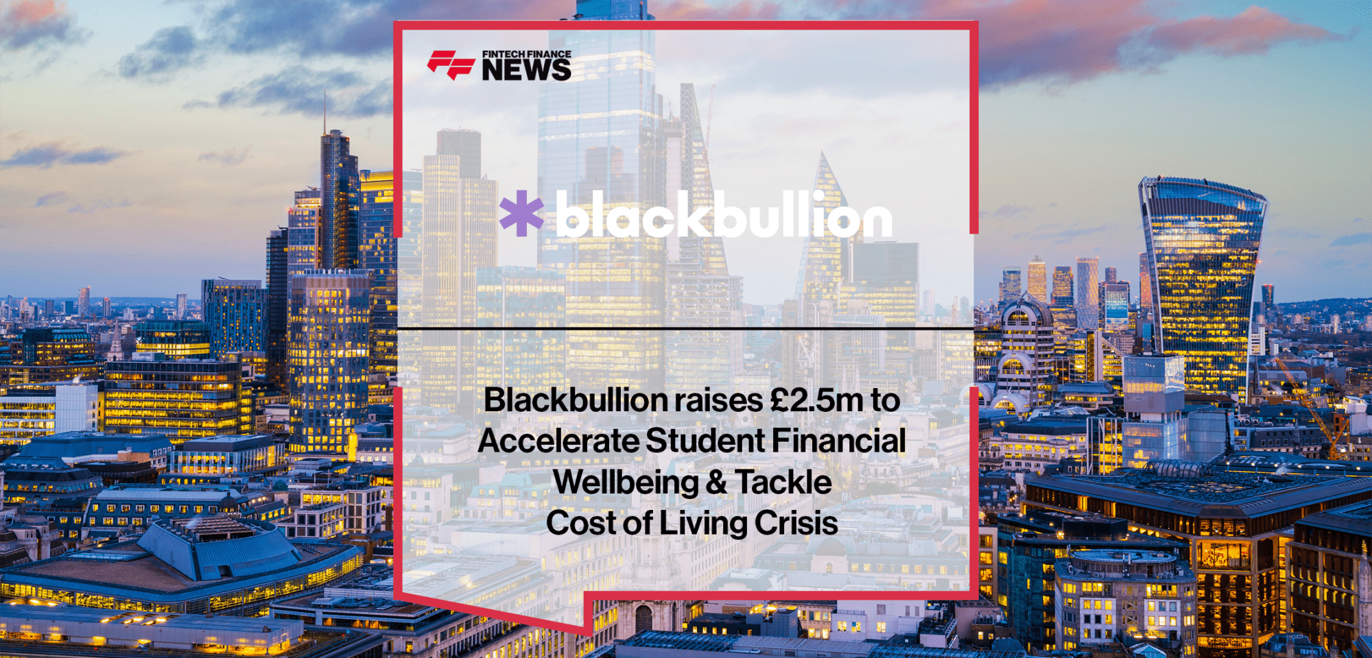 Blackbullion £2.5million | FF News | Fintech Finance