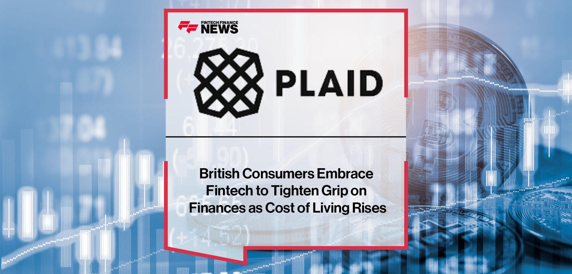 British Consumers Embrace Fintech to Tighten Grip on Finances as Cost of Living Rises | Fintech Finance