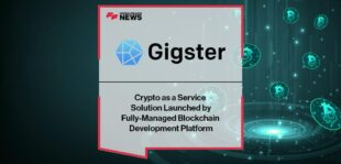 Crypto as a Service Solution Launched by Fully-Managed Blockchain Development Platform Gigster | FF News