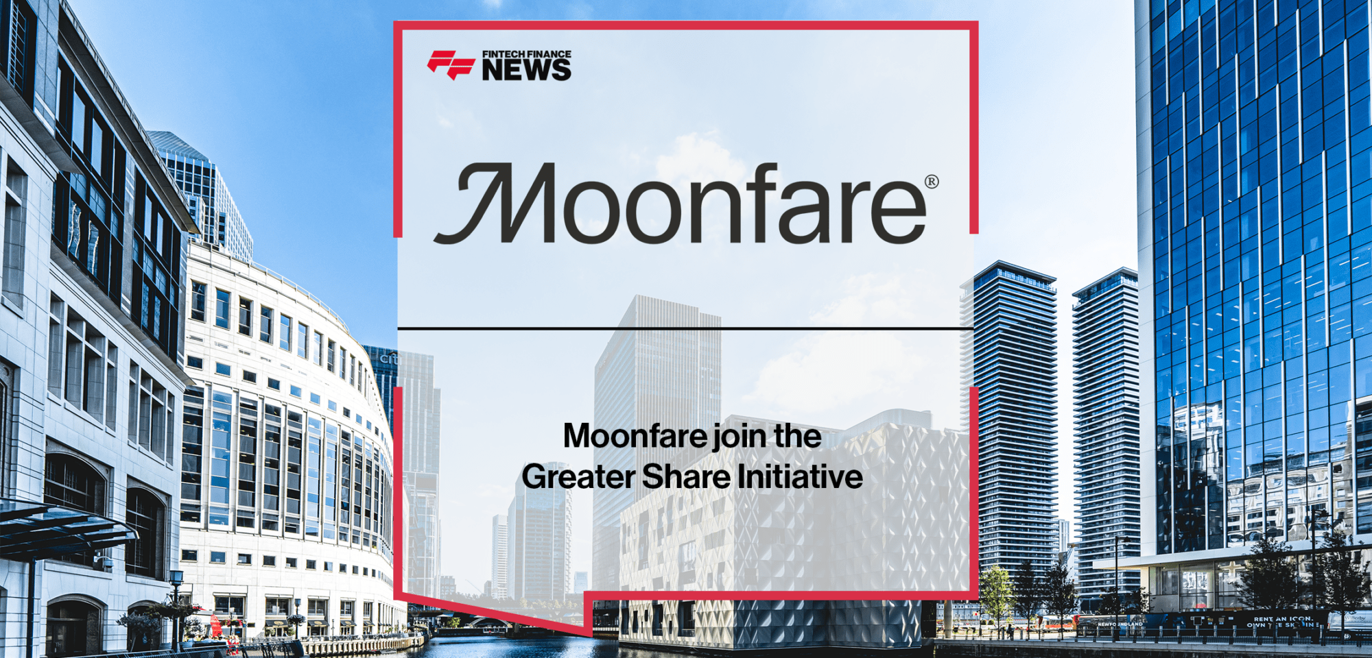 Moonfare Greater Share Initiative | FF News | Fintech Finance