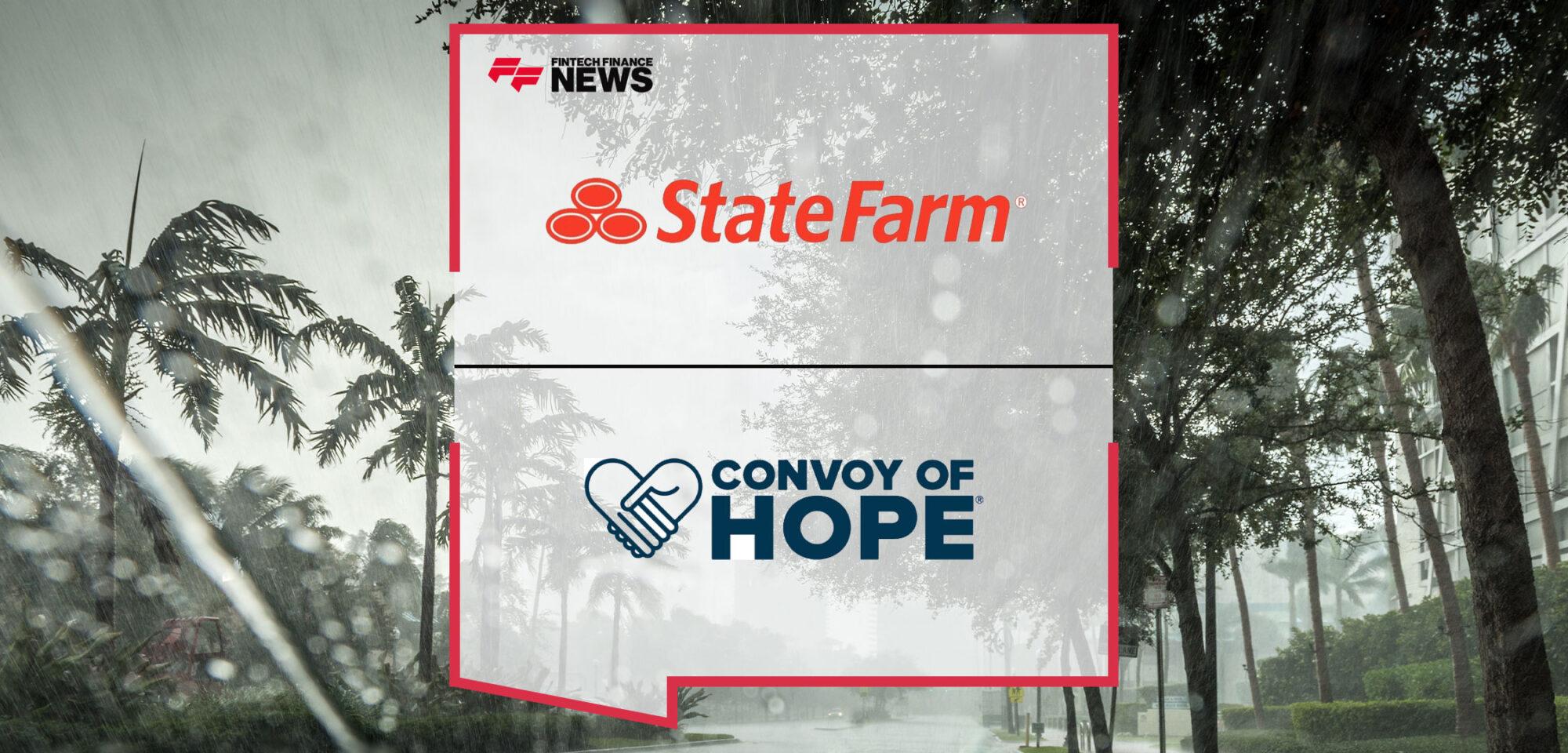 State Farm Insurance Donates $125,000 to Convoy of Hope's Hurricane Ian Response | Fintech Finance