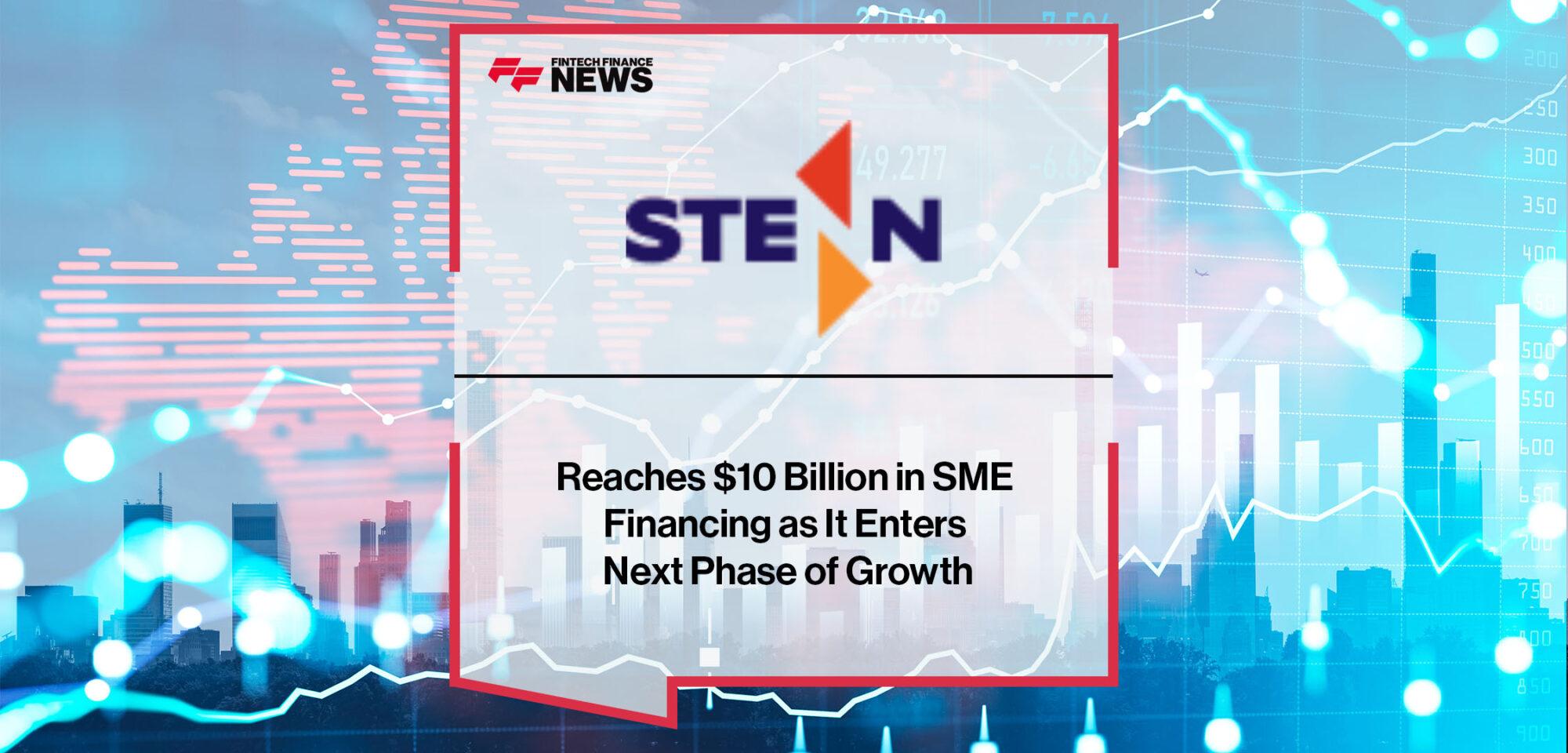 Stenn Reaches $10 Billion in SME Financing as It Enters Next Phase of Growth | Fintech Finance