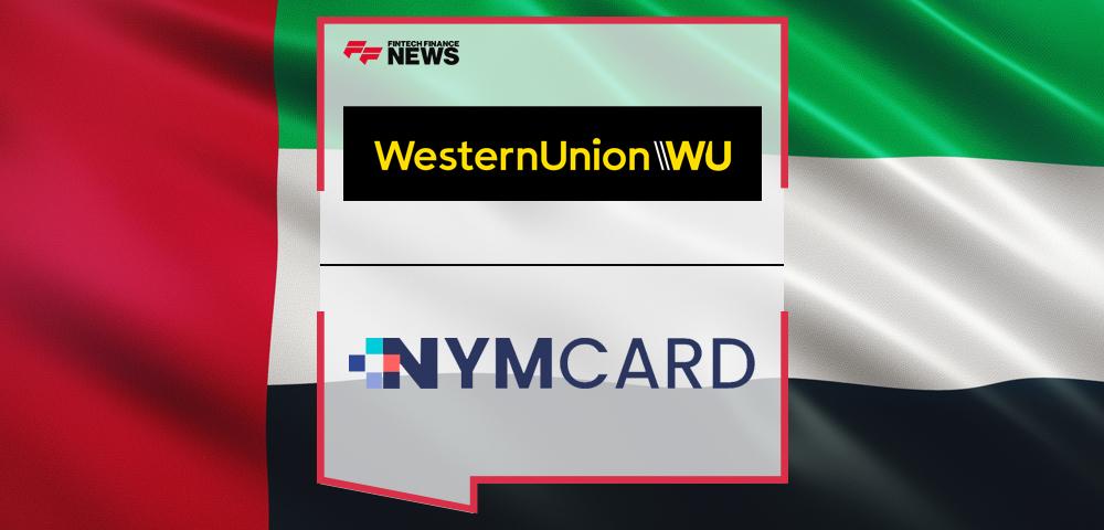 Western Union and NymCard Partner in the UAE | FF News