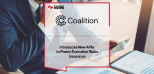 Coalition Introduces New APIs to Power Executive Risks Insurance | Fintech Finance