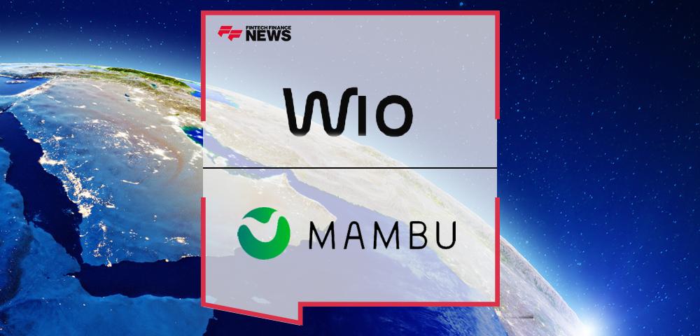 Wio Bank and Mambu bring digital banking services to the UAE | FF News