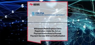 FIN-FSA withdraws Nada express osk’s registration under the Act on Payment Institutions to provide payment service without authorisation