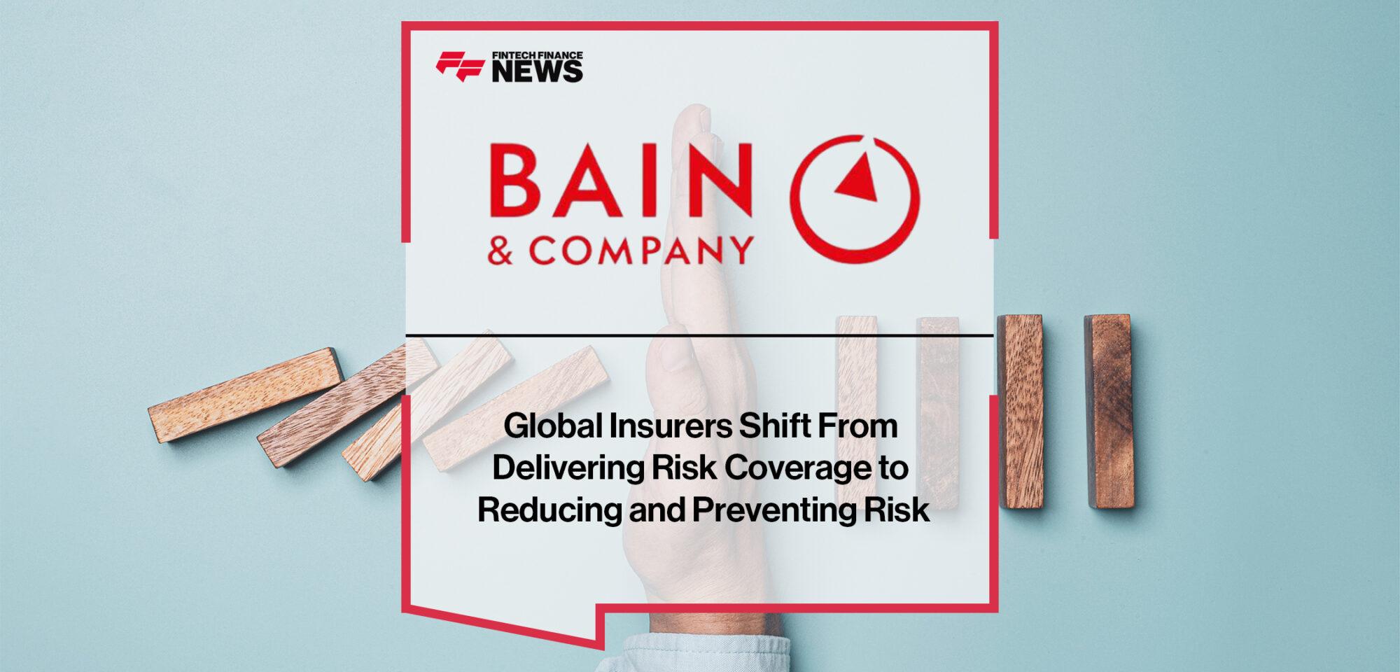 Global Insurers Shift From Delivering Risk Coverage to Reducing and Preventing Risk