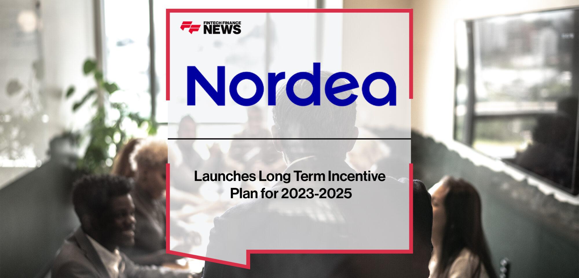 Nordea Launches Long Term Incentive Plan for 2023-2025