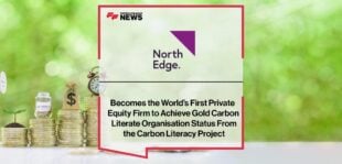 NorthEdge Becomes the World’s First Private Equity Firm to Achieve Gold Carbon Literate Organisation Status From the Carbon Literacy Project